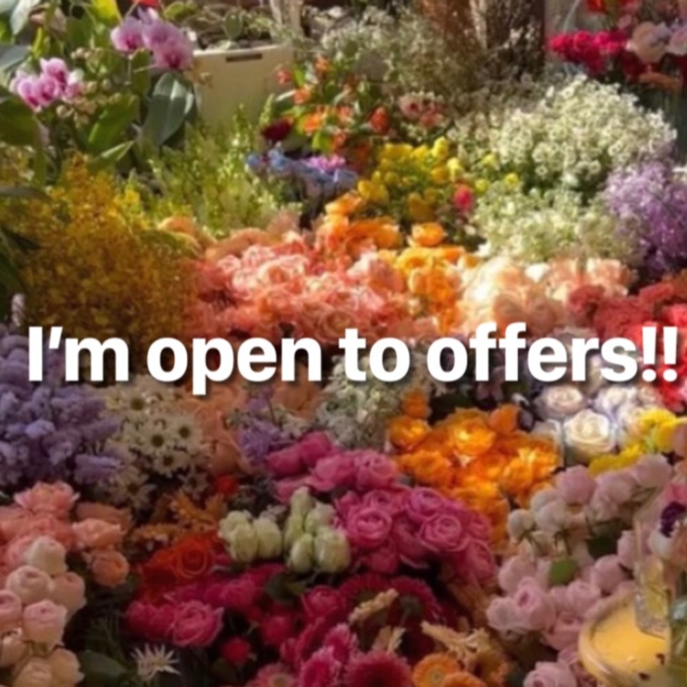 I’m open to offers!!!